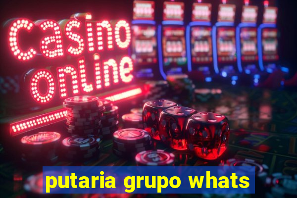 putaria grupo whats